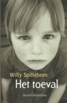Spillebeen, Willy - Het toeval