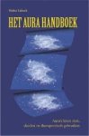 Lubeck, Walter. - Het aura handboek / aura's leren zien, duiden en therapeutisch gebruiken