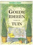 taylor, judith ( hoofdredactie ) - goede ideeen voor uw tuin