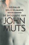 Brusselmans, Herman - De biografie van Jan Muts.