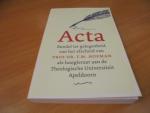 Hertog, G.C. den, ea - Acta - bundel ter gelegenheid van het afscheid van Prof. Dr. T.M. Hofman als hoogleraar aan de Theologische Universiteit Apeldoorn