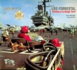 Peeters, W - USS Forrestal, Gateway to the Danger Zone