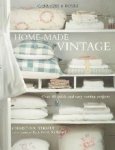 Strutt, Christina - Cabages & Roses Home-made Vintage Over 4 quick and easy sewing projects