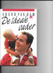 Dam, Arend van - Ideale vader / druk 1