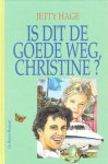 Hage, Jetty - Is dit de goede weg, Christine?