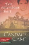 Camp, Candace - EEN ONTEMBAAR HART