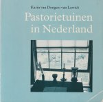 Lawick, Karin van Dongen-van - Pastorietuinen in Nederland