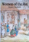 MacMillan, Margaret - Women of the Raj