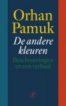 Orhan Pamuk - De Andere Kleuren
