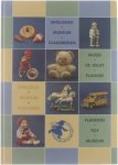 Speelgoedmuseum Mechelen - Speelgoedmuseum Vlaanderen-Musée de Jouet Flandre-Spielzeugmuseum Flandern -Flanderns Toy Museum