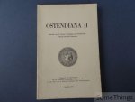 N/A. - Ostendiana II, 1975. Jaarboek van de Vlaamse Vereniging voor Familiekunde Afdeling Oostende-Kuststreek. N/A. - Ostendiana II, 1975. Jaarboek van de Vlaamse Vereniging voor Familiekunde Afdeling Oostende-Kuststreek.