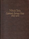 NIKOLA TESLA - Colorado Springs Notes 1899-1900