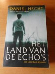 Hecht, Daniel - Het land van de echo's. Een Cree Black mysterie.