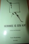 Meulenberg, Frans - Heimwee is een kat