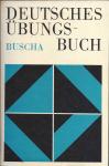 Joachim Buscha - Deutsches Übungsbuch