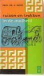 Sizoo (1889 - 1961), Prof dr A. - Reizen en trekken in de oudheid