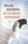 Heleen van Royen - De gelukkige huisvrouw - Heleen van Royen