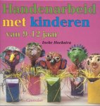 I. Hoekstra - Handenarbeid met kinderen van 9-12 jaar
