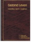 Everink-de Boer, E. (redactie) - Nieuwe Medische encyclopedie - Gezond Leven - (voeding - sport - hygiëne)