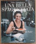 AMANDONICO, NIKKO. - Una Bella Spaghettata, Het Beroemste Gerecht Van Italie.