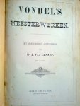 Lennep, Mr. J. van - Vondel's Meesterwerken met Verklaringen en Aanteekeningen van Mr. J. van Lennep met platen