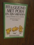 Milne, A.A. - Fit & gezond met Poeh en zijn vrienden