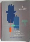 Siemens - Röhren Halbleiter Bauelemente Taschenbuch 1962/63