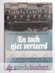 Drayer, prof. dr. W. van t Spijker, ds. J.H. Velema, Ds. M. - En toch niet verteerd --- Uit de geschiedenis van de Christelijk Gereformeerde Kerken sinds 1892