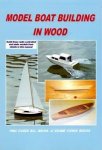 Paul Fisher 57848 - Model Boat Building in Wood