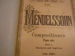 Mendelssohn; Felix (1809–1847) - Klavierwerke; Compositionen - Band I  //  Compositionen - Band II  //  Compositionen - Band III