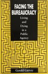  - Facing the Bureaucracy