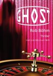 Rob BÖHm - GHOST