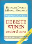 Duijker, Hubrecht - De beste wijnen onder de 5 euro