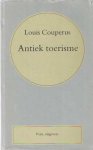 Couperus, Louis - Antiek toerisme. Een roman uit oud-Egypte