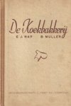 Nap, E.J.  & B. Muller - De koekbakkerij