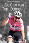 Guy Van den Langenbergh 240416 - In het spoor van Tom Dumoulin Van Giro 2017 tot Giro 2018