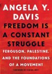 Angela Y Davis - Freedom Is A Constant Struggle
