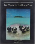 Paule Salomon Michel Roudnitska - Tahiti : the magic of the black pearl