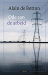 Alain de Botton - Een ode aan de arbeid