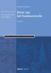 Raymond Schlössels, Karianne Albers - Boom Juridische studieboeken  -   Kern van het bestuursrecht