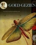 Rijksuniversiteit Te Leiden. Bibliotheek, Rijksmuseum van Oudheden Te Leiden - Goed gezien - Tien eeuwen wetenschap in handschrift en druk