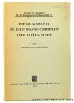 Buchard, Christoph. - Bibliographie zu den Handschriften vom Toten Meer.