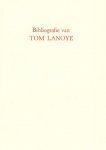 Boris Rousseeuw - Bibliografie van en over Tom Lanoye