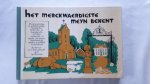 Bouman, Jan - Het merckwaerdigste meyn bekend. Toeristische en historische ontdekkingen in eigen stad en land