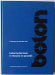 Otter J, Rest J P van der - Betononderzoek in theorie en praktijk