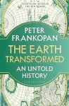 Professor Peter Frankopan - (1) The Earth Transformed