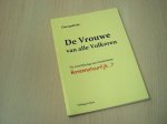 Alles, Hildegard - Doorgelicht: De Vrouwe van alle Volkeren. De verschijning van Amsterdam: Bovennatuurlijk...? - De feiten - de documenten
