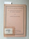 Polzer-Hoditz, Ludwig: - Politische Betrachtungen auf Grundlage der Dreigliederung des sozialen Organismus :