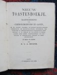 Meijer, R.L.A. - NIEUW TOASTENBOEKJE of handleiding  ceremoniemeesters en gasten : om bij gouden-, zilveren- en koperen-bruilofstfeesten ... de partijen te leiden, alsmede eene groote verscheidenheid van toespraken ... op personen en ambtsbetrekkingen: in proza en p