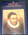  - Oranje Ons vorstenhuis door de eeuwen heen - De stadhouders en hun familie